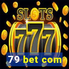 79 bet com